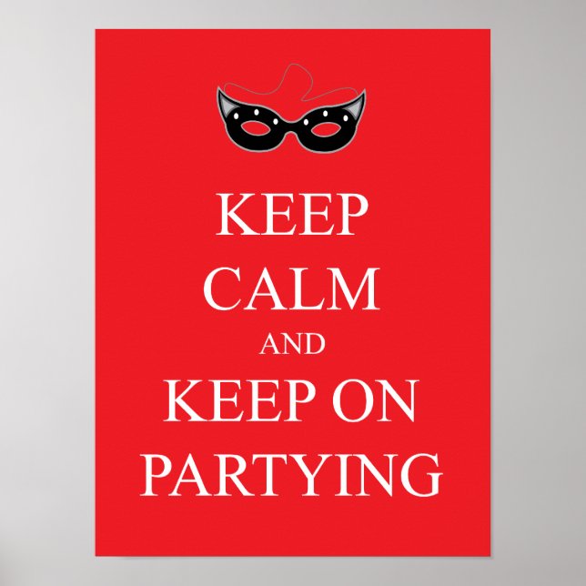 Fique calmo e continue a festejar Poster (Frente)