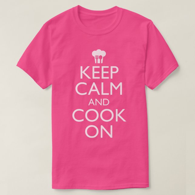 Fique Calmo E Cozinhe Com Uma Camisa De T Cozinhar (Frente do Design)