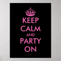 Fique calmo e festeje na Poster | Personalizável