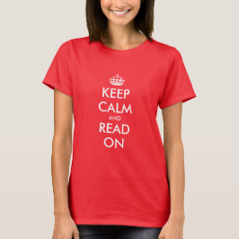 Fique calmo e leia a camisa para as mulheres