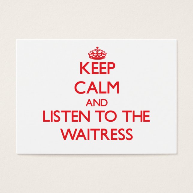 Fique calmo e ouça o Garçonete (Frente)