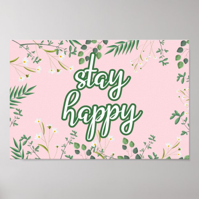 Fique feliz Poster Floral Pastel (Frente)