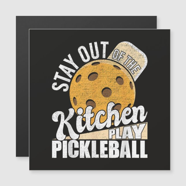 Fique Fora da Cozinha Jogue Pickleball (Frente/Verso)