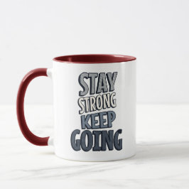 Fique Forte Continue – Caneca Inspiradora Cinza