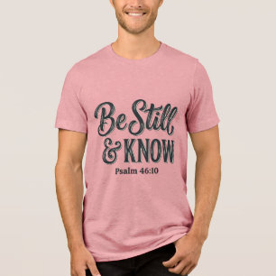 Fique Parado E Saiba Salmo 46_10 Camiseta Cristã D