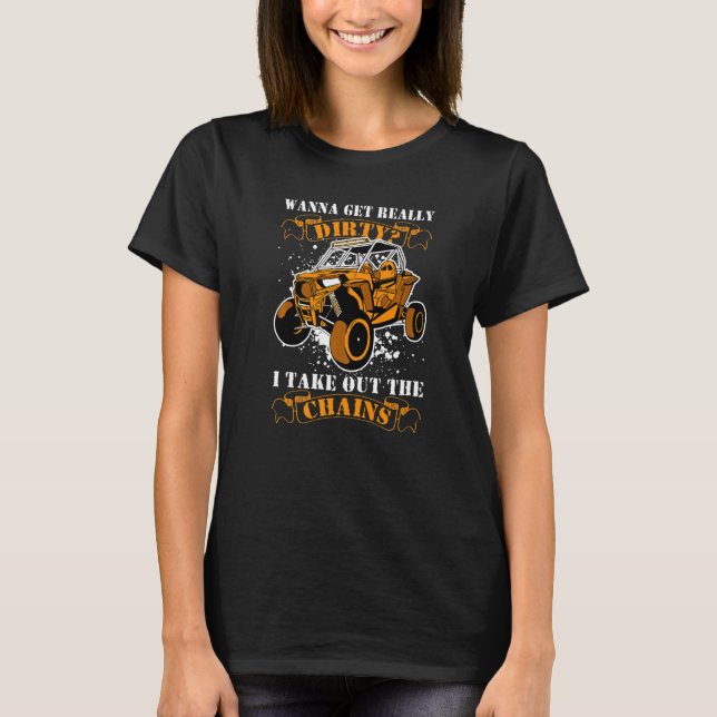 Fique Sujo Fique com Correntes Camiseta Engraçada  (Frente)