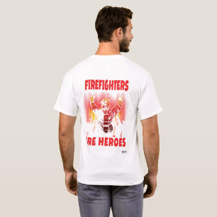 FireFighters são heróis para camiseta branca