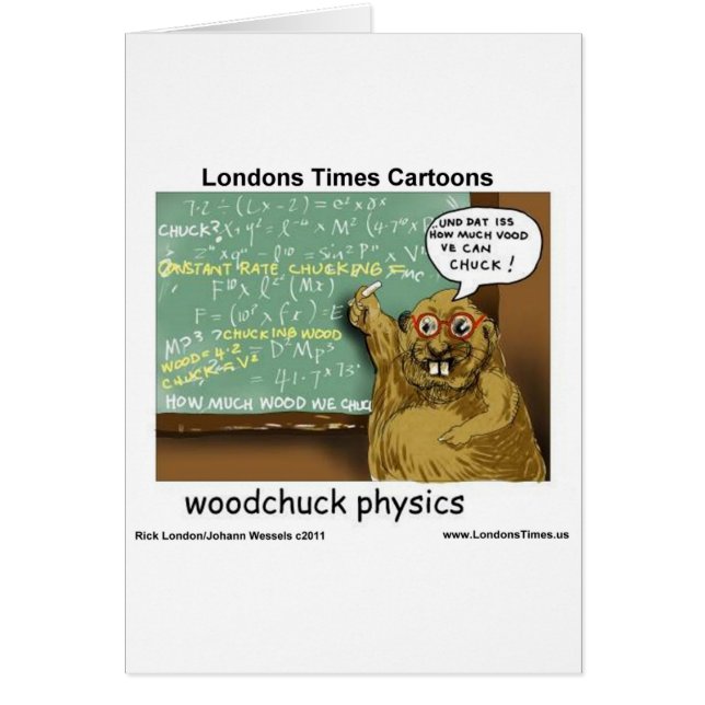 Física de Woodchuck Dão Camisetas Mogas e Cartões (Frente)