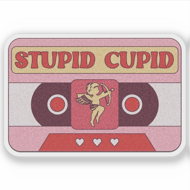 Fita Cassete do Stupid Cupid - Adesivo do Dia dos  (Frente)