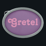 Fivela de cinto Gretel<br><div class="desc">Fivela de cinto Gretel</div>