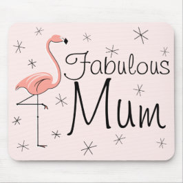 Flamingos Mousepad "Mãe fabulosa" rosa
