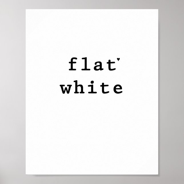 Flat white - minimalistic typography poster (Frente)