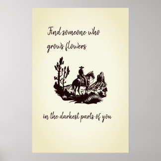 Flores nas partes mais escuras de você Poster