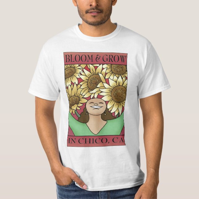Florescer e Crescer em Chico, CA Camiseta de Valor (Frente)