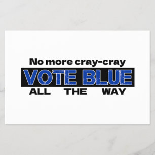 Flyer Chega De Cray Cray Votar Azul Todo O Caminho