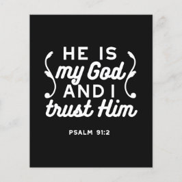 Flyer Christian Faith Quote – Trust in God Psalm 91:2