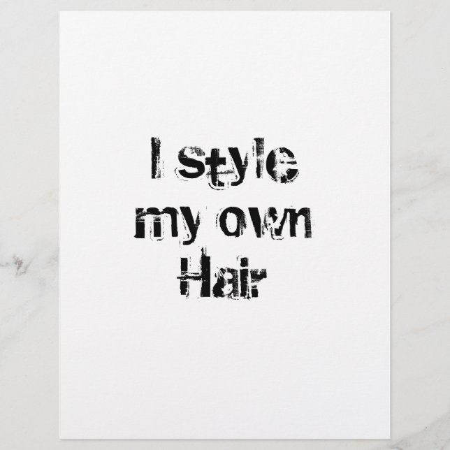 Flyer Eu estimo meu próprio cabelo. Preto e Branco. (Frente)
