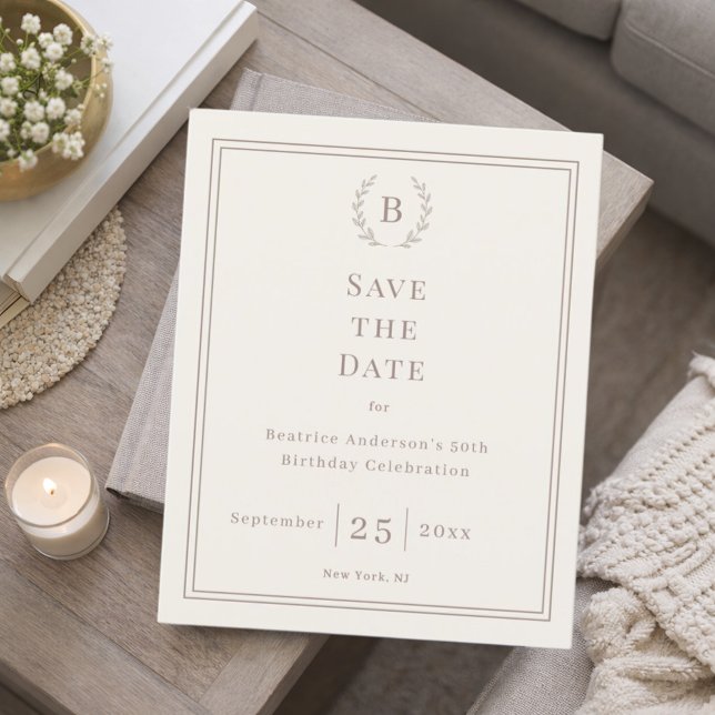 Flyer Ivory taupe monogram wreath birthday save the date (Criador carregado)