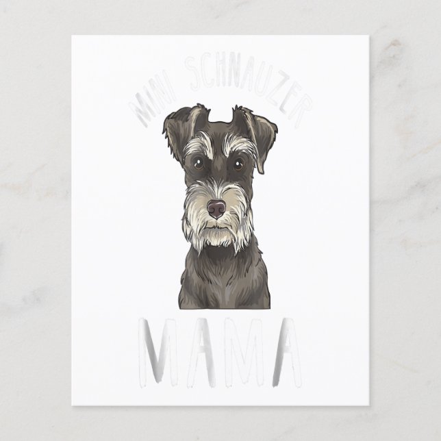 Flyer Mini Schnauzer Mãe Shirt Mini Schnauzer Mama (Frente)