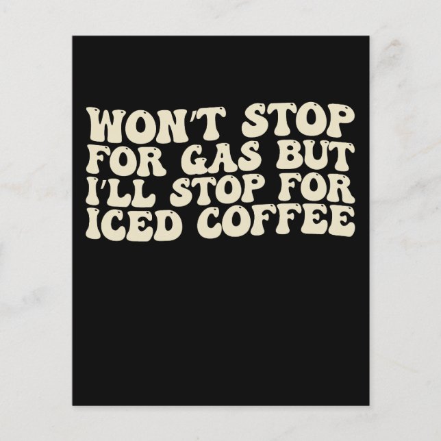 Flyer Não vou parar por gasolina, mas vou parar por café (Frente)