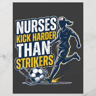 Flyer Nurses Kick Harder Than Strikers