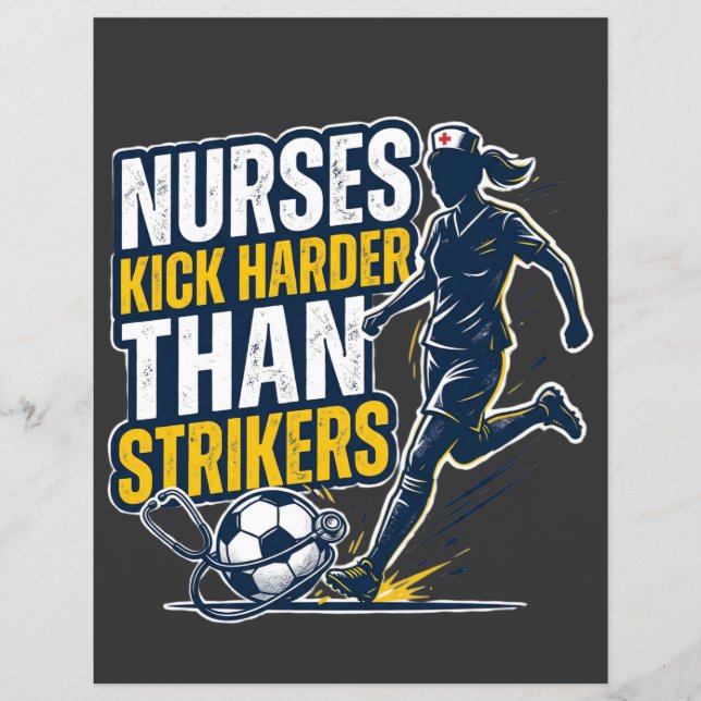 Flyer Nurses Kick Harder Than Strikers (Frente)