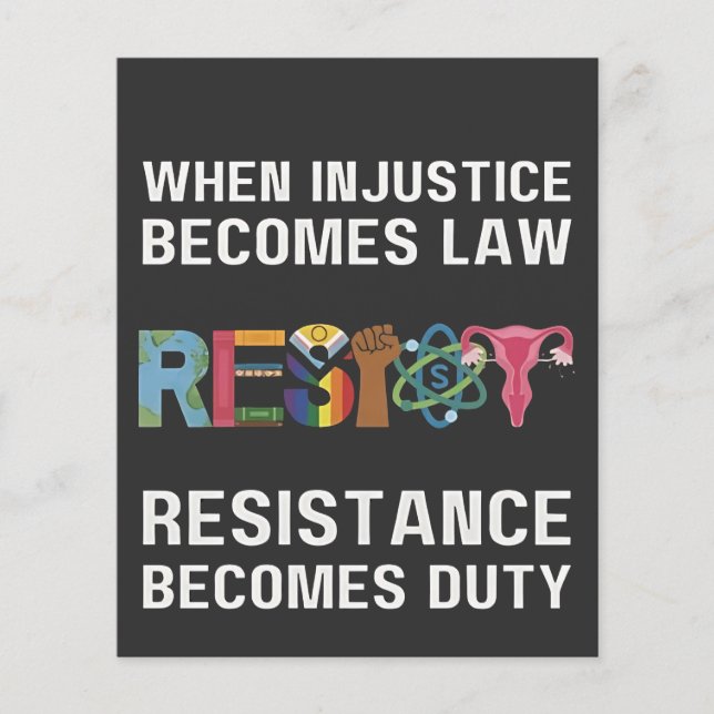 Flyer Quando A Injustiça Se Torna Lei, A Resistência Se  (Frente)