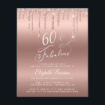 Flyer Rosa Dourado Orçamento da Glitter 60º Convite de A<br><div class="desc">NOTA: os envelopes não são incluídos e este convite é impressão de orçamento favorável em papel fino, não em estoque de cartão grosso. Elegante e chic 60th convite de aniversário com "60 & Fabuloso" gravado em um script branco de na moda em um fundo rosa dourado e gotas de cintilação...</div>