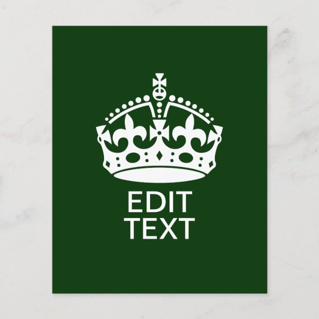 Flyer Seu texto MANTÉM CALM CROWN em Verde Personalize-o (Frente)