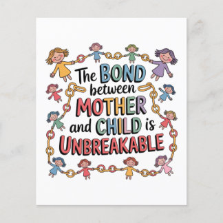 Flyer The Bond Between Mother And Child Is Unbreakable