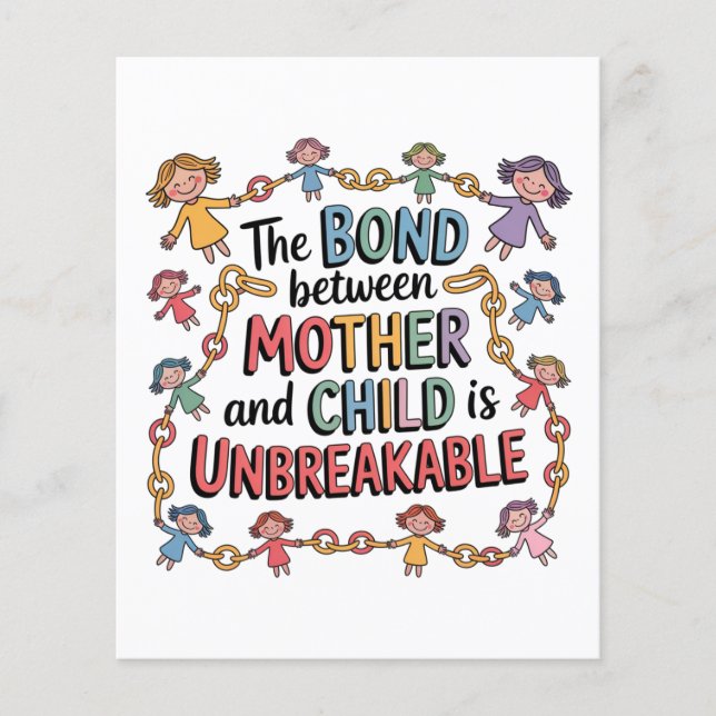 Flyer The Bond Between Mother And Child Is Unbreakable (Frente)