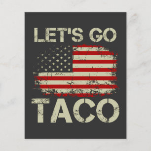 Flyer Trump Sempre Desiste Vamos Lá Taco