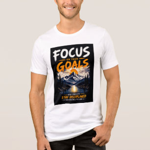 Foco Nos Seus Objetivos Camiseta Motivacional Desi