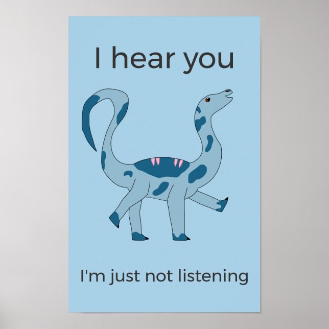 Foghorn Dino "I Hear You" Funny Poster (Frente)