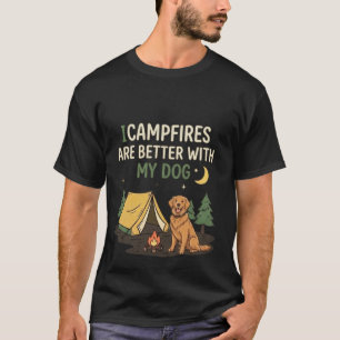 Fogueiras São Melhores Com Meu Cachorro Camiseta D