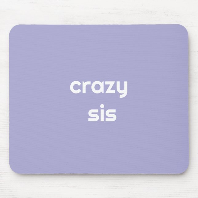 For the Funniest Sister Ever – Hilarious Mouse Pad (Frente)