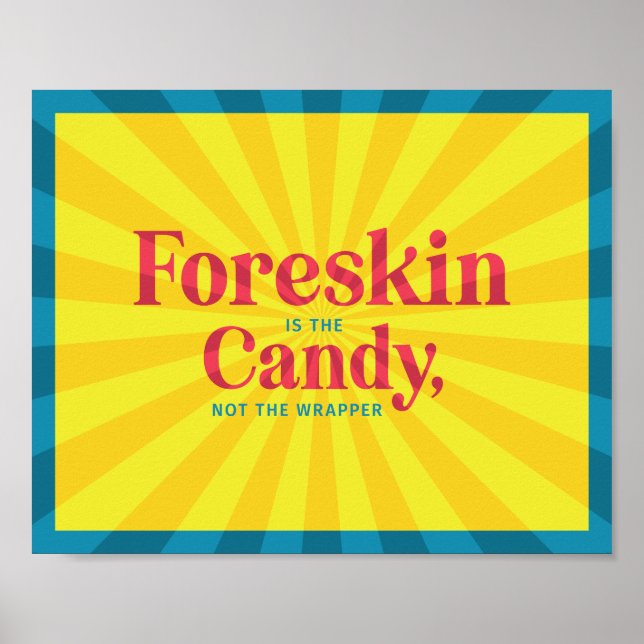Foreskin É O Docinho — Poster (Frente)