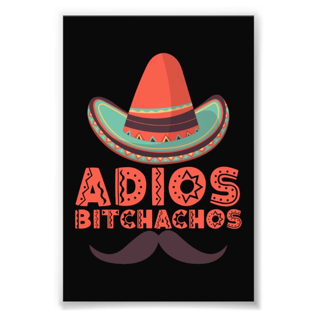 Foto Adios Bitchachos Sombrero Retro Cinco De Mayo (Frente)