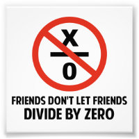 Amigos Não Dividem por Zero