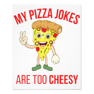 Foto As Minhas Piadas De Pizza São Camisetas Muito Bara