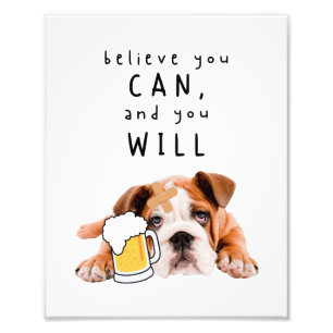 Foto Beer Dog Bulldog - Acredite que pode, e vai