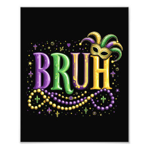 Foto Bruh Mardi Gras - Carnaval engraçado e festivo