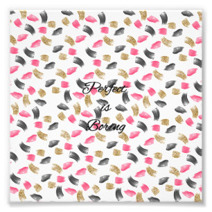 Foto Cachorros de tinta bonitos "Perfeito é chato"