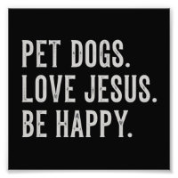Cães de Estimação Amam Jesus Seja Feliz Amante de