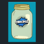 Foto Crack em um jar - Design de arte em Pop de banda d<br><div class="desc">Adicione uma explosão de energia aos seus itens com este pote "Crackle" design dentro de um pote em quadrinhos. Perfeito para ventiladores de pop retrô e gráficos lúdicos.</div>