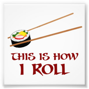 Foto É Assim Que Eu Sushi Roll