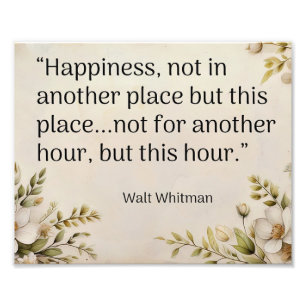 Foto “Felicidade, não em outro lugar - Walt Whitman