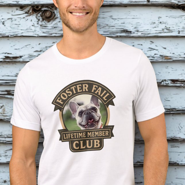 Foto "Foster Fail" (Pet Foster Failure Pet Photo tshirt)