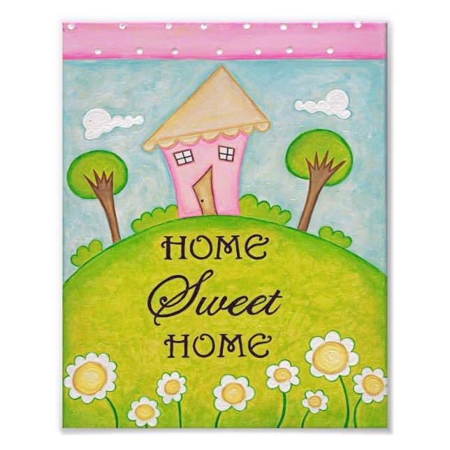 Foto Home Sweet Home Impressão (Frente)