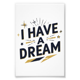 Foto I Have a Dream Inspirational Typography Design